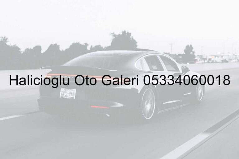 Halıcıoğlu Oto Galeri 05334060018