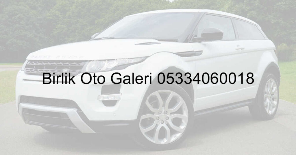 Oto Galeri Oto Alim Satim Ikinci El Araba Istanbul Arac Uygun Fiyat Araba 18.Jpeg 9B3E1313E18867E63E9Eb12931C7162A - Oto Galeri Maslak