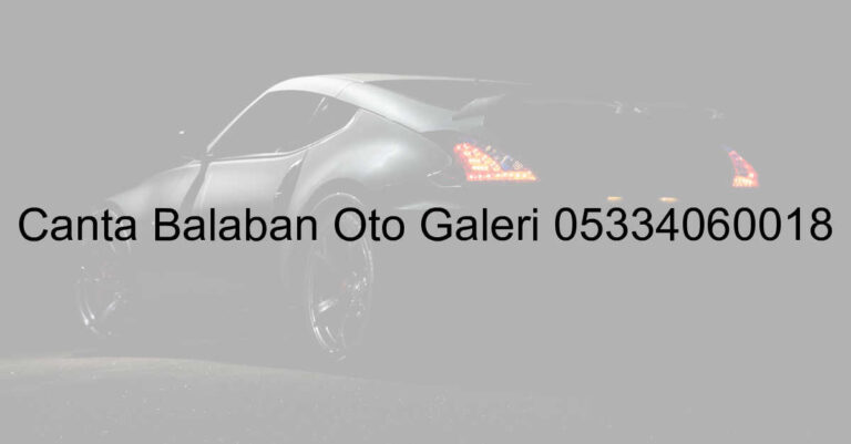 Çanta Balaban Oto Galeri 05334060018
