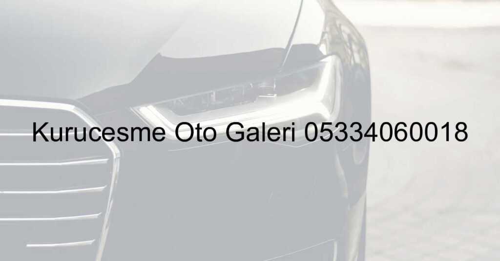 Oto Galeri Oto Alim Satim Ikinci El Araba Istanbul Arac Uygun Fiyat Araba 259.Jpeg 81411C51A07F8C367F4E94543F3F3246 - Oto Galeri Maslak