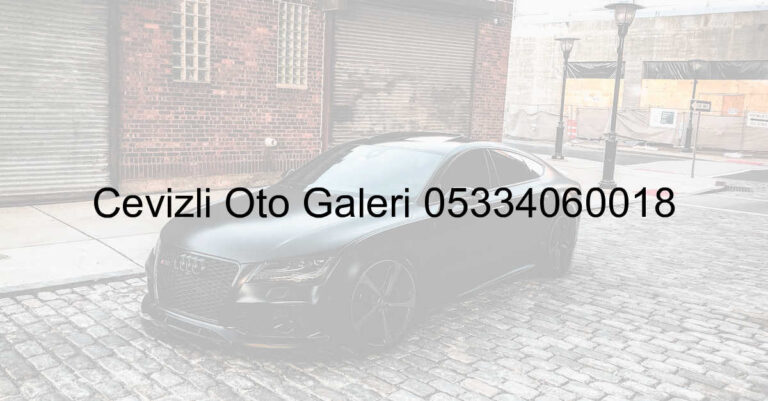 Cevizli Oto Galeri 05334060018
