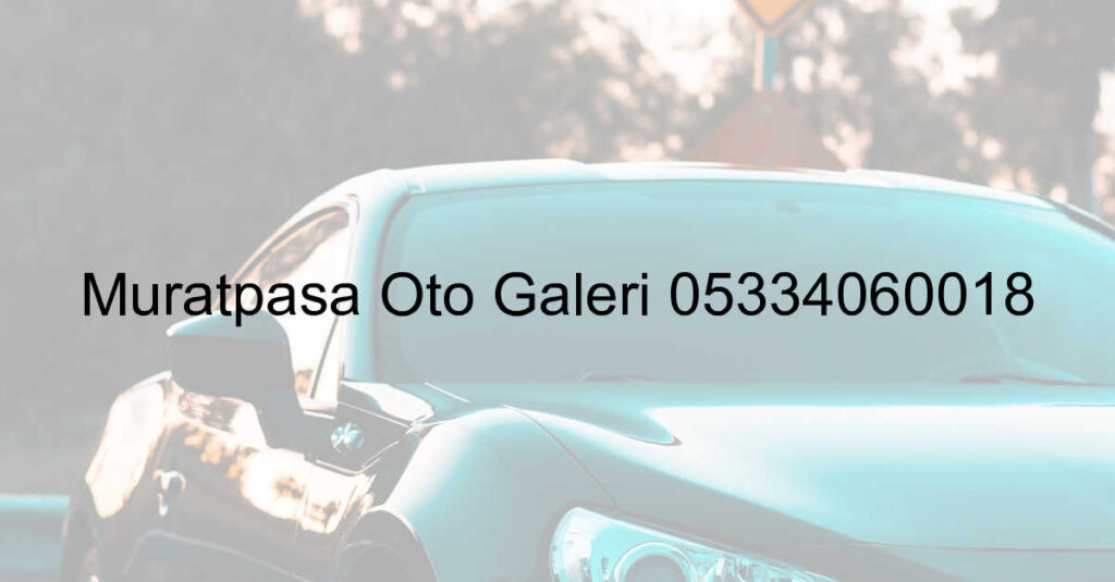 Oto Galeri Oto Alim Satim Ikinci El Araba Istanbul Arac Uygun Fiyat Araba 448.Jpeg D0Cff3A80296C3B3C95A5E69837F27Ec - Oto Galeri Maslak