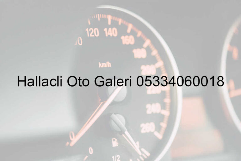 Hallaçlı Oto Galeri 05334060018