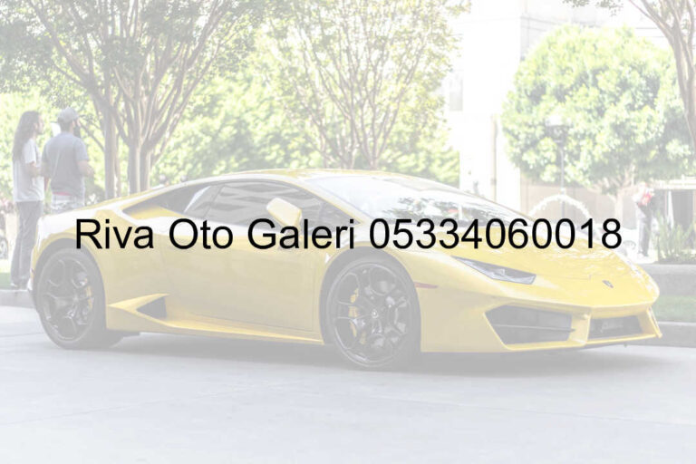 Riva Oto Galeri 05334060018