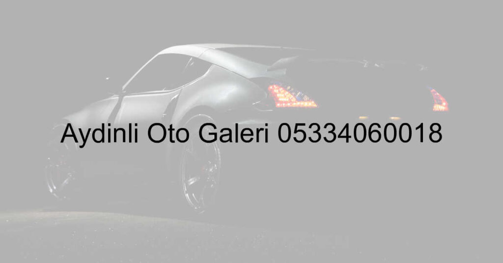Oto Galeri Oto Alim Satim Ikinci El Araba Istanbul Arac Uygun Fiyat Araba 659.Jpeg F976D2C2B8535Bcb7A398C015A73860A - Oto Galeri Maslak