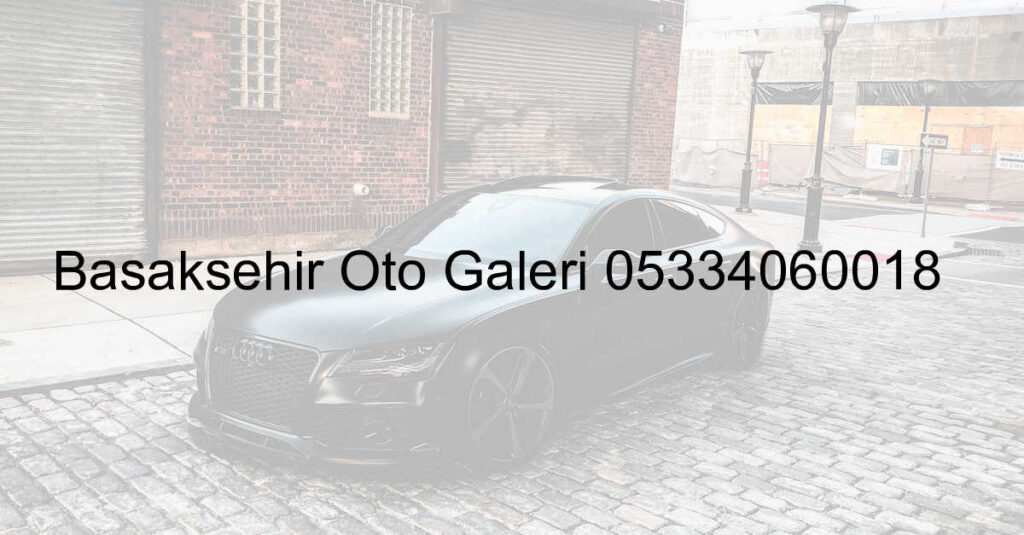 Oto Galeri Oto Alim Satim Ikinci El Araba Istanbul Arac Uygun Fiyat Araba 67.Jpeg 907A7Fb24Ac4915945183Cc744Cf57B3 - Oto Galeri Maslak