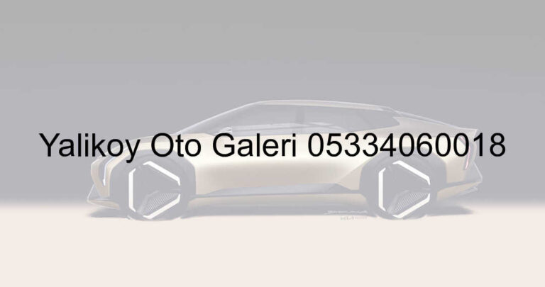 Yalıköy Oto Galeri 05334060018