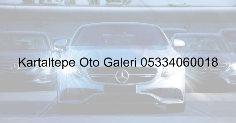 Kartaltepe Oto Galeri 05334060018