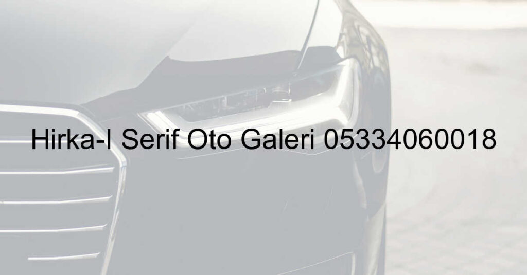 Oto Galeri Oto Alim Satim Ikinci El Araba Istanbul Arac Uygun Fiyat Araba 937.Jpeg C08506391Fc69Ebb2732B37D8E907E30 - Oto Galeri Maslak