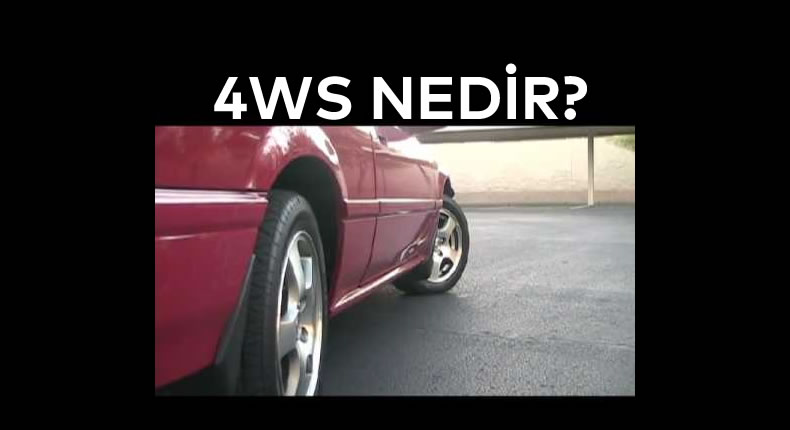 4WS Sistemi | Resmi 4WS Sistemi Rehberi: Güvenli Sürüş ve İdeal Avantajları | Oto Galeri Maslak 2.el araba alım satım