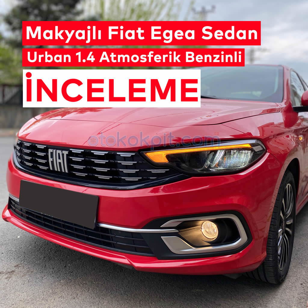 Fiat Egea 1.4 | Fiat Egea 1.4 Fire Motoru Gerçekten Yetersiz Mi, 2.El Araç, Araç Alım Satım, Otogalerio, Maslak Oto Galeri, Otomotiv Sektörü | Oto Galeri Maslak 2.el araba alım satım