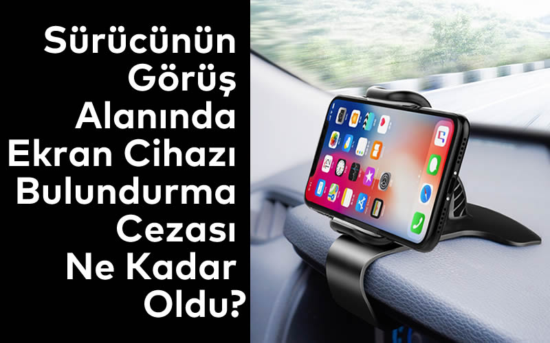 sürüşte ekran cezası | Sürüşte Ekran Kullanma Cezası 2026 Yılında Ne Kadar Oldu, Araç Ekspertizi, Oto Galeri Maslak, İkinci El Araba Alımı, İkinci El Araç, İstanbul Oto Galeri | Oto Galeri Maslak 2.el araba alım satım