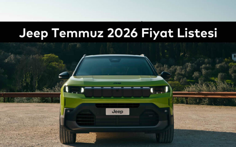Jeep Temmuz 2026 Fiyat Listesi ve Yeni Kampanyalar, Maslak Oto Galeri, Otomotiv Sektörü, İkinci El Araba, 2.El Araç Satışı, 2.El Araba